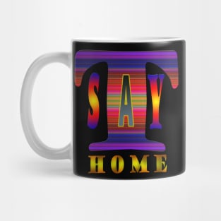 STAY at home Mug